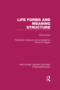 صورة الغلاف: Life Forms and Meaning Structure 1st edition 9780415703048