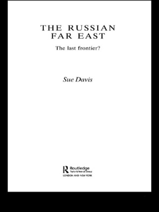 Cover image: The Russian Far East 1st edition 9780415274258