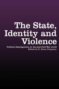 Imagen de portada: The State, Identity and Violence 1st edition 9781138874428