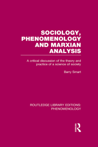 Cover image: Sociology, Phenomenology and Marxian Analysis 1st edition 9781138982512