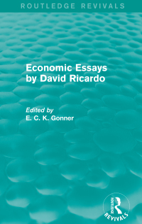 Imagen de portada: Economic Essays by David Ricardo (Routledge Revivals) 1st edition 9780415703536
