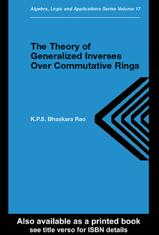 Cover image: Theory of Generalized Inverses Over Commutative Rings 1st edition 9780415272483