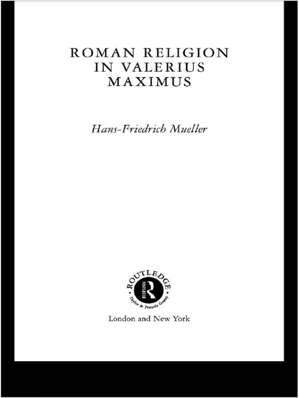 Roman Religion in Valerius Maximus 1st Edition