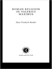 Imagen de portada: Roman Religion in Valerius Maximus 1st edition 9780415271080