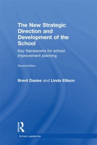 Cover image: The New Strategic Direction and Development of the School 2nd edition 9780415269933