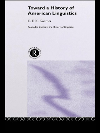 Imagen de portada: Toward a History of American Linguistics 1st edition 9780415511094