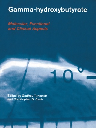 Cover image: Gamma-Hydroxybutyrate 1st edition 9780415284998