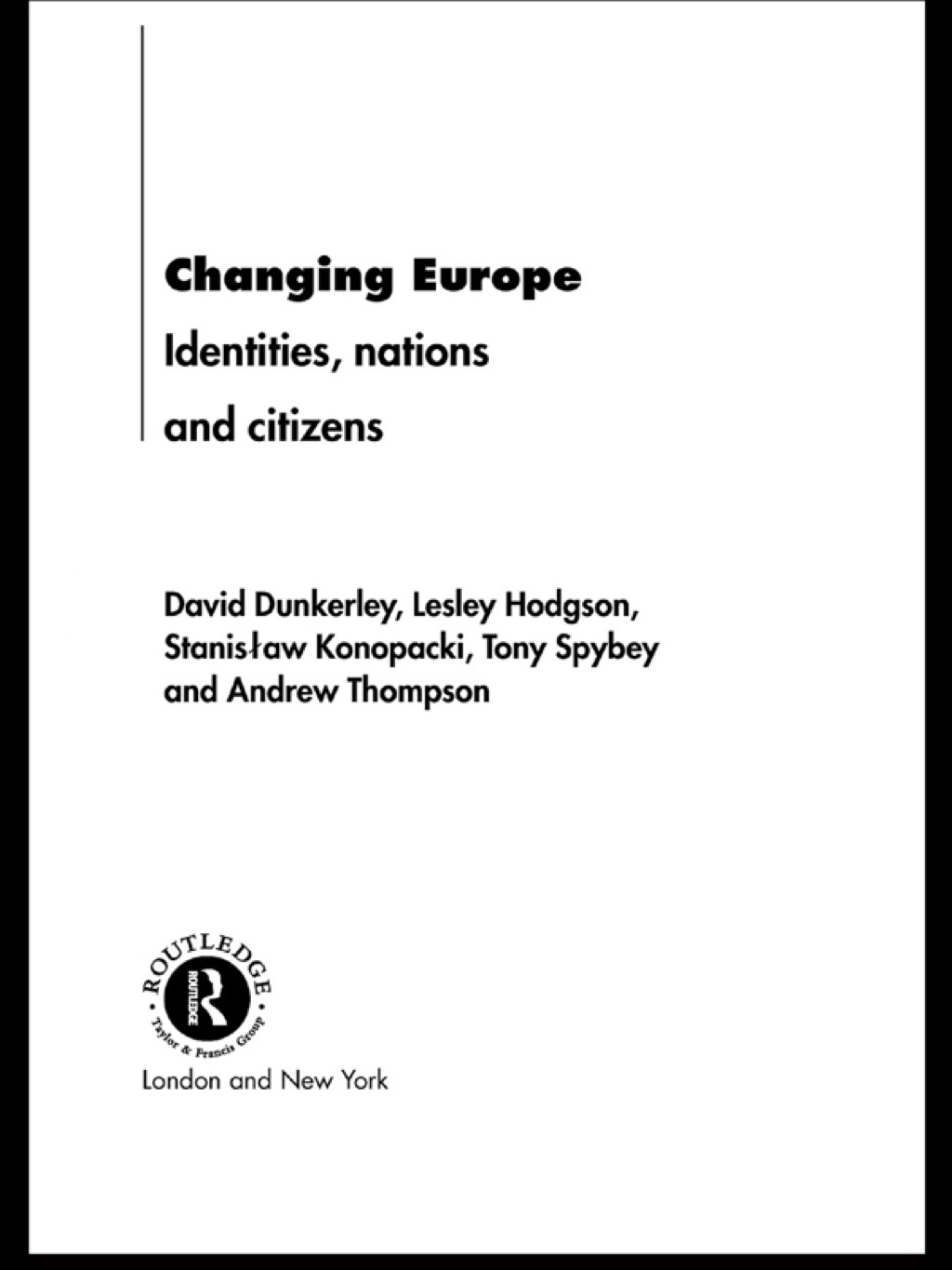 ISBN 9780415267779 product image for Changing Europe - 1st Edition (eBook Rental) | upcitemdb.com