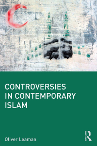 Omslagafbeelding: Controversies in Contemporary Islam 1st edition 9780415676120