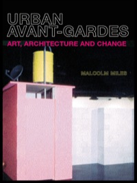 Immagine di copertina: Urban Avant-Gardes 1st edition 9780415266888