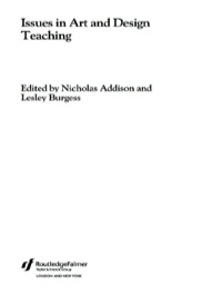 Omslagafbeelding: Issues in Art and Design Teaching 1st edition 9780415266680