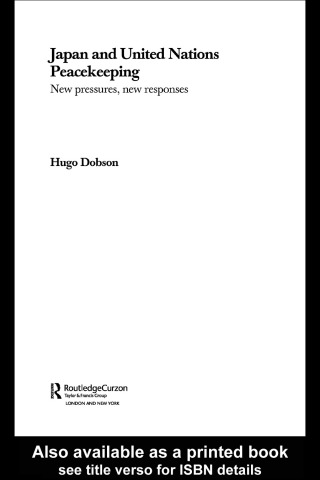 Immagine di copertina: Japan and UN Peacekeeping 1st edition 9780415263849