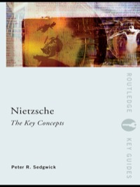 表紙画像: Nietzsche: The Key Concepts 1st edition 9780415263771