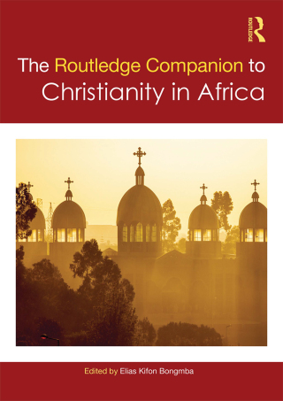 Cover image: Routledge Companion to Christianity in Africa 1st edition 9780415705028