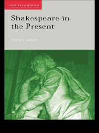 Omslagafbeelding: Shakespeare in the Present 1st edition 9780415261968