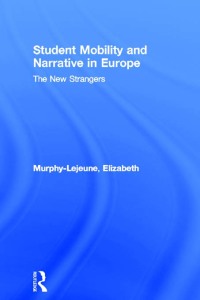 Omslagafbeelding: Student Mobility and Narrative in Europe 1st edition 9780415261791