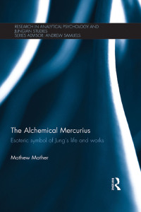 Cover image: The Alchemical Mercurius 1st edition 9780415365765