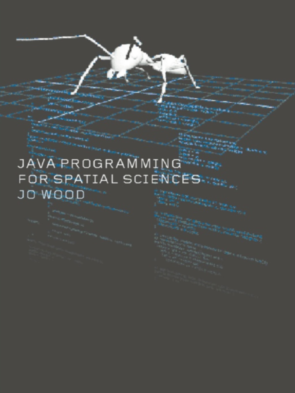 Java Programming for Spatial Sciences - 1st Edition (eBook)