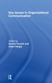 Imagen de portada: Key Issues in Organizational Communication 1st edition 9780415260947