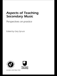 صورة الغلاف: Aspects of Teaching Secondary Music 1st edition 9780415260855