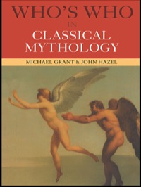 Titelbild: Who's Who in Classical Mythology 3rd edition 9780415260411