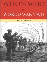 Cover image: Who's Who in World War II 3rd edition 9781138432369