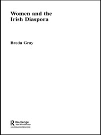 Imagen de portada: Women and the Irish Diaspora 1st edition 9780415260015