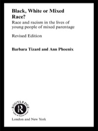 Cover image: Black, White or Mixed Race? 2nd edition 9780415259828