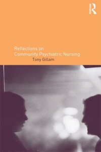 Titelbild: Reflections on Community Psychiatric Nursing 1st edition 9780415259798