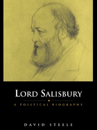 صورة الغلاف: Lord Salisbury 1st edition 9781138010109