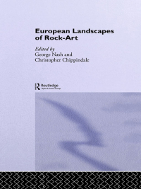 Cover image: European Landscapes of Rock-Art 1st edition 9780415257343