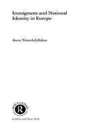 Immagine di copertina: Immigrants and National Identity in Europe 1st edition 9780415257282