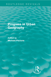 Cover image: Progress in Urban Geography (Routledge Revivals) 1st edition 9780415705721