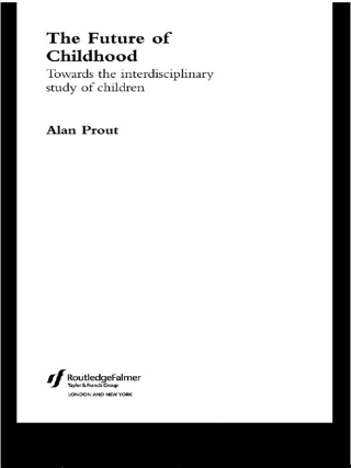 Cover image: The Future of Childhood 1st edition 9780415256759