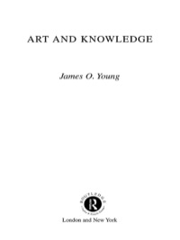 Cover image: Art and Knowledge 1st edition 9780415256469