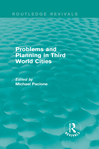 Immagine di copertina: Problems and Planning in Third World Cities (Routledge Revivals) 1st edition 9780415705752