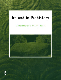 Cover image: Ireland in Prehistory 1st edition 9781138158269