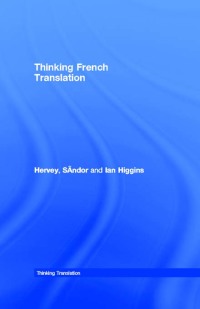 صورة الغلاف: Thinking French Translation 2nd edition 9780415255219