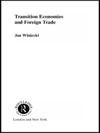 Omslagafbeelding: Transition Economies and Foreign Trade 1st edition 9780415253345