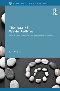 Imagen de portada: The Dao of World Politics 1st edition 9780415603775