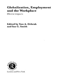 Cover image: Globalization, Employment and the Workplace 1st edition 9780415252416