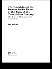Titelbild: The Countries of the Former Soviet Union at the Turn of the Twenty-First Century 1st edition 9780415252300