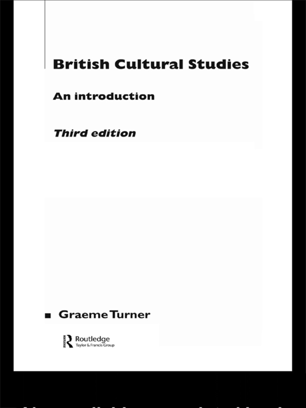 British Cultural Studies 3rd Edition