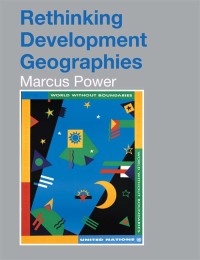 Imagen de portada: Rethinking Development Geographies 1st edition 9780415250788