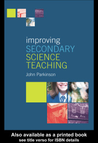 Cover image: Improving Secondary Science Teaching 1st edition 9780415250450