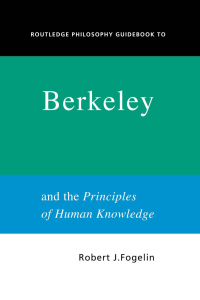 صورة الغلاف: Routledge Philosophy GuideBook to Berkeley and the Principles of Human Knowledge 1st edition 9780415250115