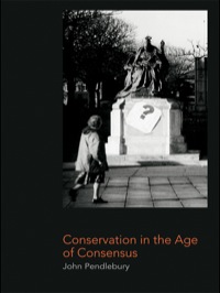 صورة الغلاف: Conservation in the Age of Consensus 1st edition 9780415249836