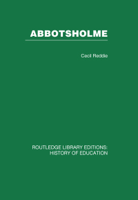Cover image: Abbotsholme 1st edition 9780415432740