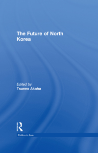 Imagen de portada: The Future of North Korea 1st edition 9780415249652