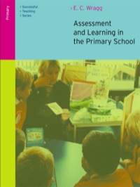 Immagine di copertina: Assessment and Learning in the Primary School 2nd edition 9781138460270